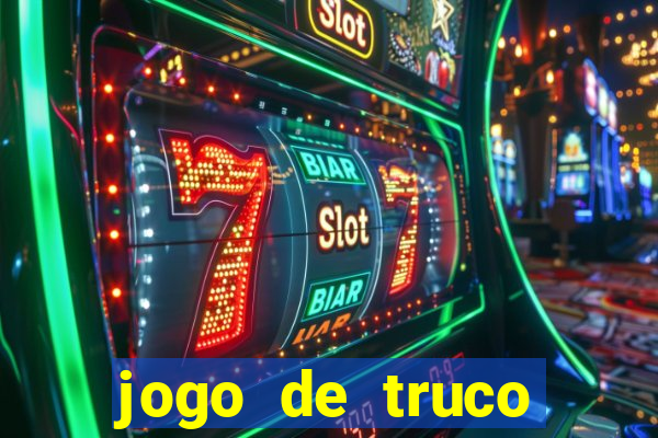 jogo de truco smart truco